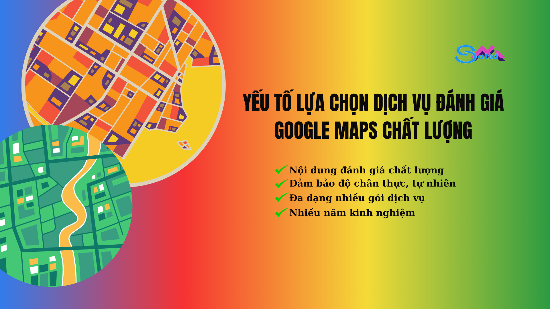 Yếu tố lựa chọn dịch vụ đánh giá Google Maps chất lượng